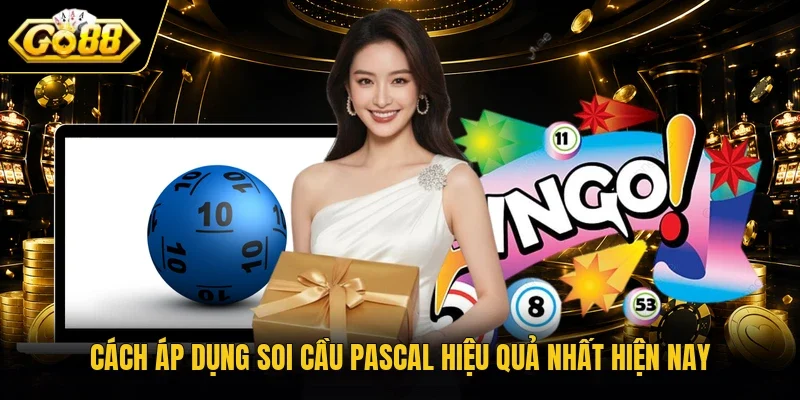 Cách áp dụng soi cầu Pascal hiệu quả nhất hiện nay