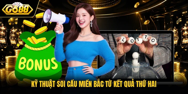 Kỹ thuật soi cầu miền Bắc từ kết quả thứ hai
