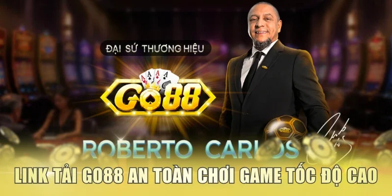 Link tải Go88 an toàn chơi game tốc độ cao