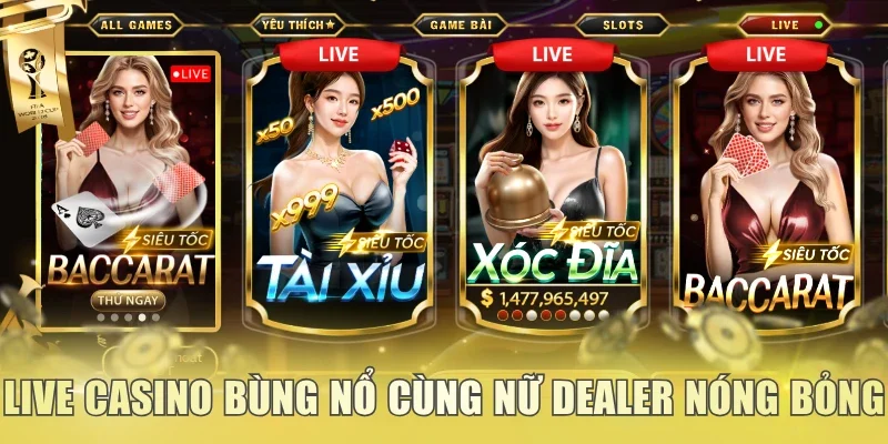 Live casino bùng nổ cùng nữ dealer nóng bỏng