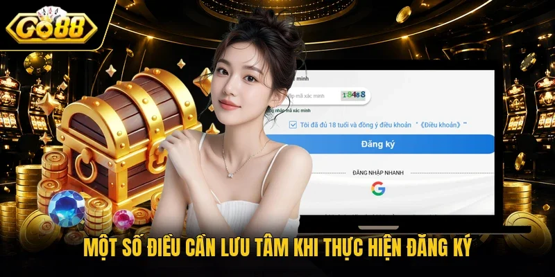 Một số điều cần lưu tâm khi thực hiện đăng ký
